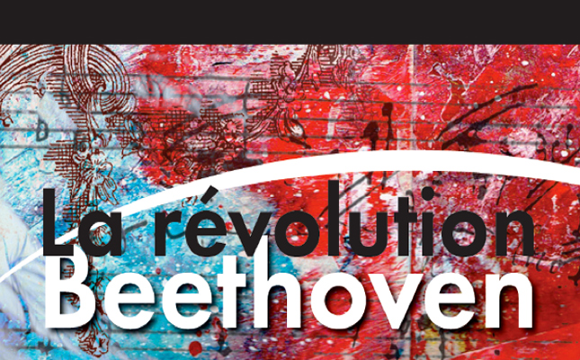 Lire la suite à propos de l’article <!--:fr-->La révolution Beethoven, une explosion musicale… et plus encore!<!--:-->