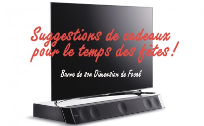 Lire la suite à propos de l’article <!--:fr-->Barre de son et caisson de basses: Dimension de Focal<!--:-->