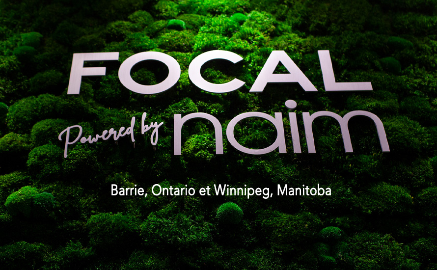 Lire la suite à propos de l’article Focal Powered by Naim ouvrent à Barrie et à Winnipeg