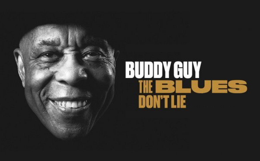 Lire la suite à propos de l’article BUDDY GUY  The Blues Don’t Lie