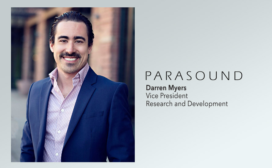 Read more about the article Parasound Adds Darren Myers to its Audio Design Team