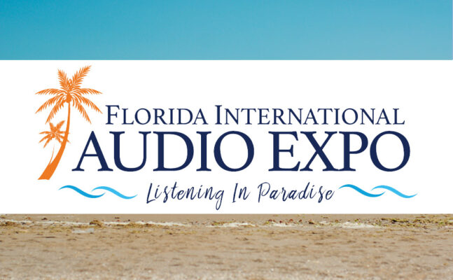 Read more about the article The Florida International Audio Expo: Feb 16 -18, 2024